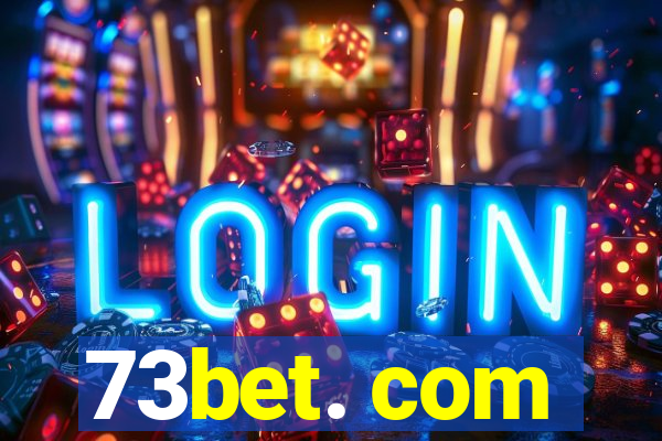 73bet. com